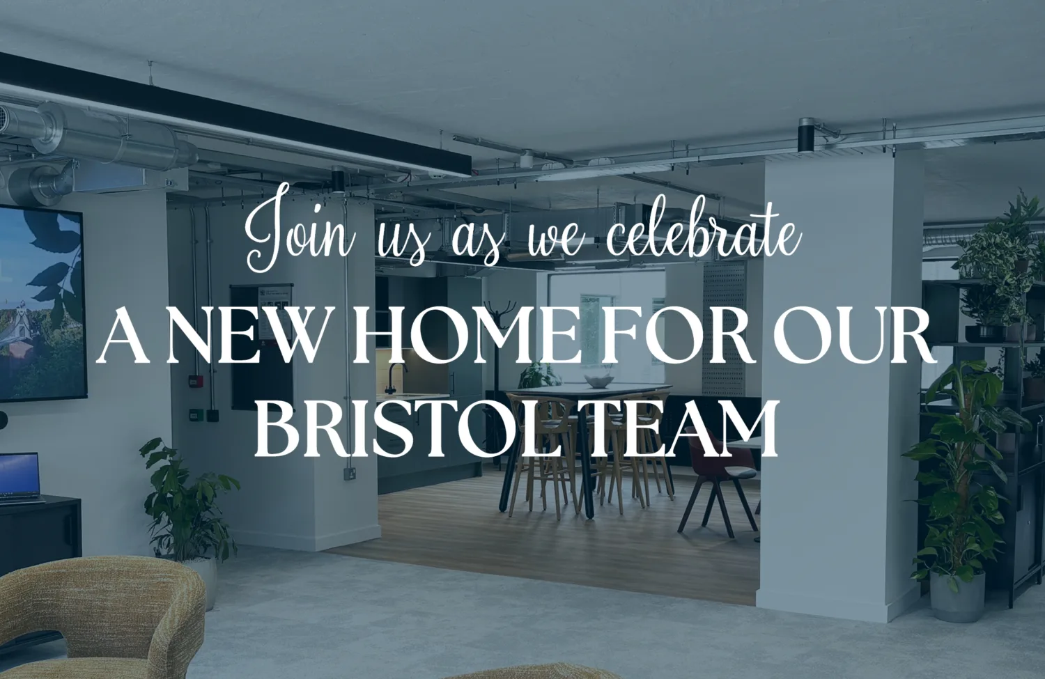 Office space with modern decor, including a wall-mounted TV displaying "CUNDALL," a plant, and a laptop on a small table. Text overlay reads: "Join us as we celebrate A NEW HOME FOR OUR BRISTOL TEAM."