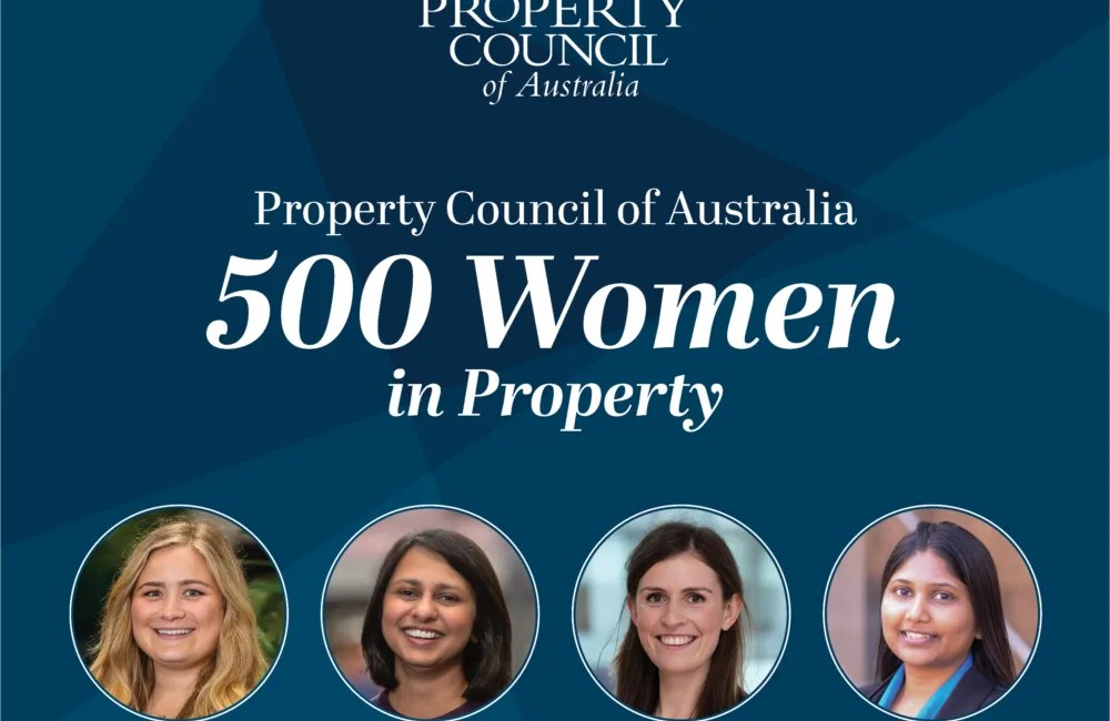 Property Council of Australia logo at the top. Text reads 'Property Council of Australia 500 Women in Property.' Below are four circular headshots with names and titles: Katie Roberts, Principal Sustainability Consultant; Nandini Phadnis, Principal Sustainability Consultant; Laura Cantwell, Senior Design Manager; Ankita Gurav, Principal Sustainability Consultant.