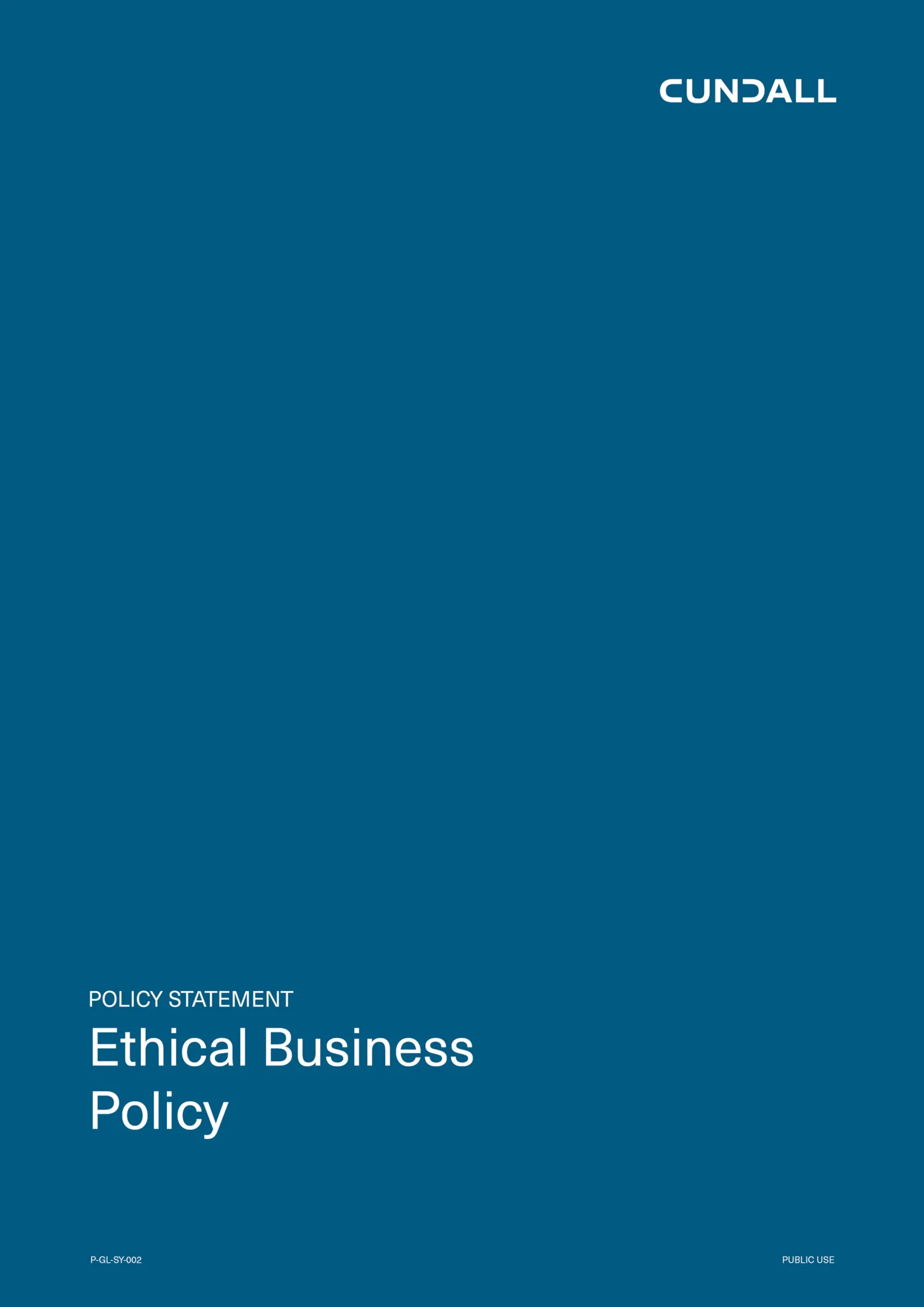 A teal cover page featuring the Cundall logo at the top right. Centered toward the bottom is white text reading “Policy Statement Ethical Business Policy,” with small footer text along the lower edge.