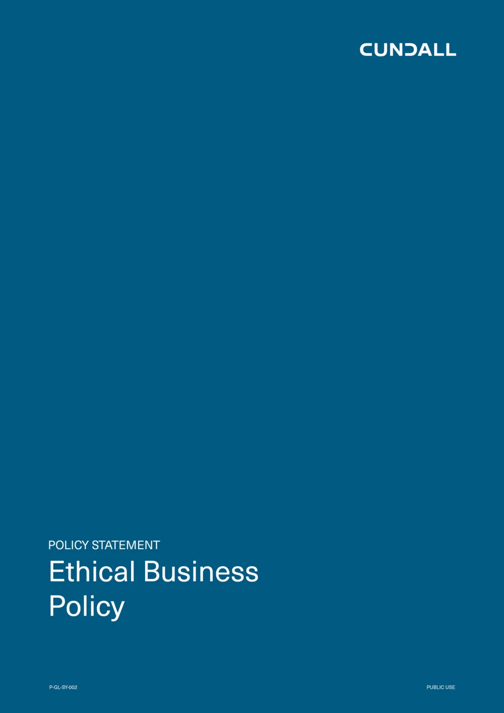 A teal cover page featuring the Cundall logo at the top right. Centered toward the bottom is white text reading “Policy Statement Ethical Business Policy,” with small footer text along the lower edge.